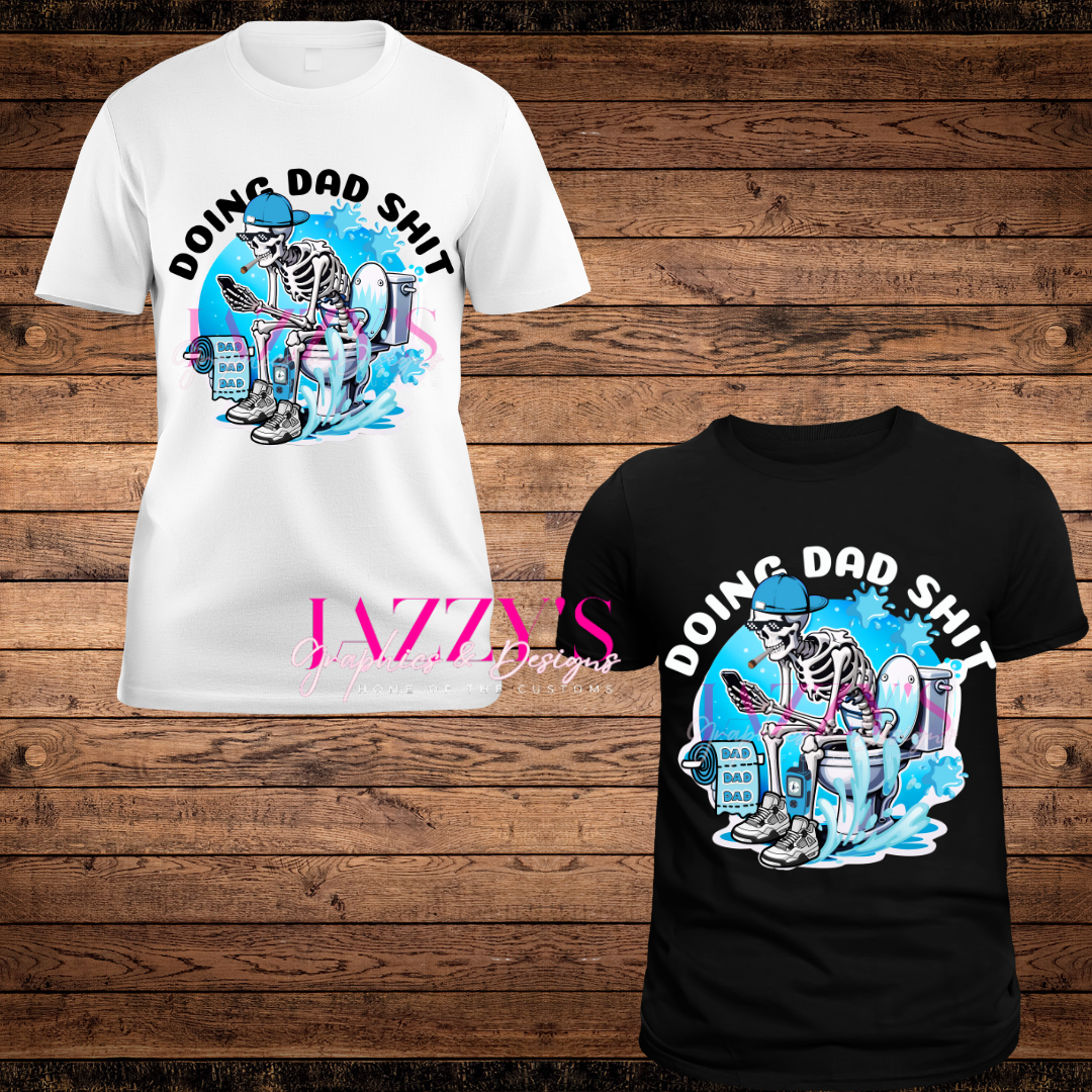 Doing Dad Sh.t