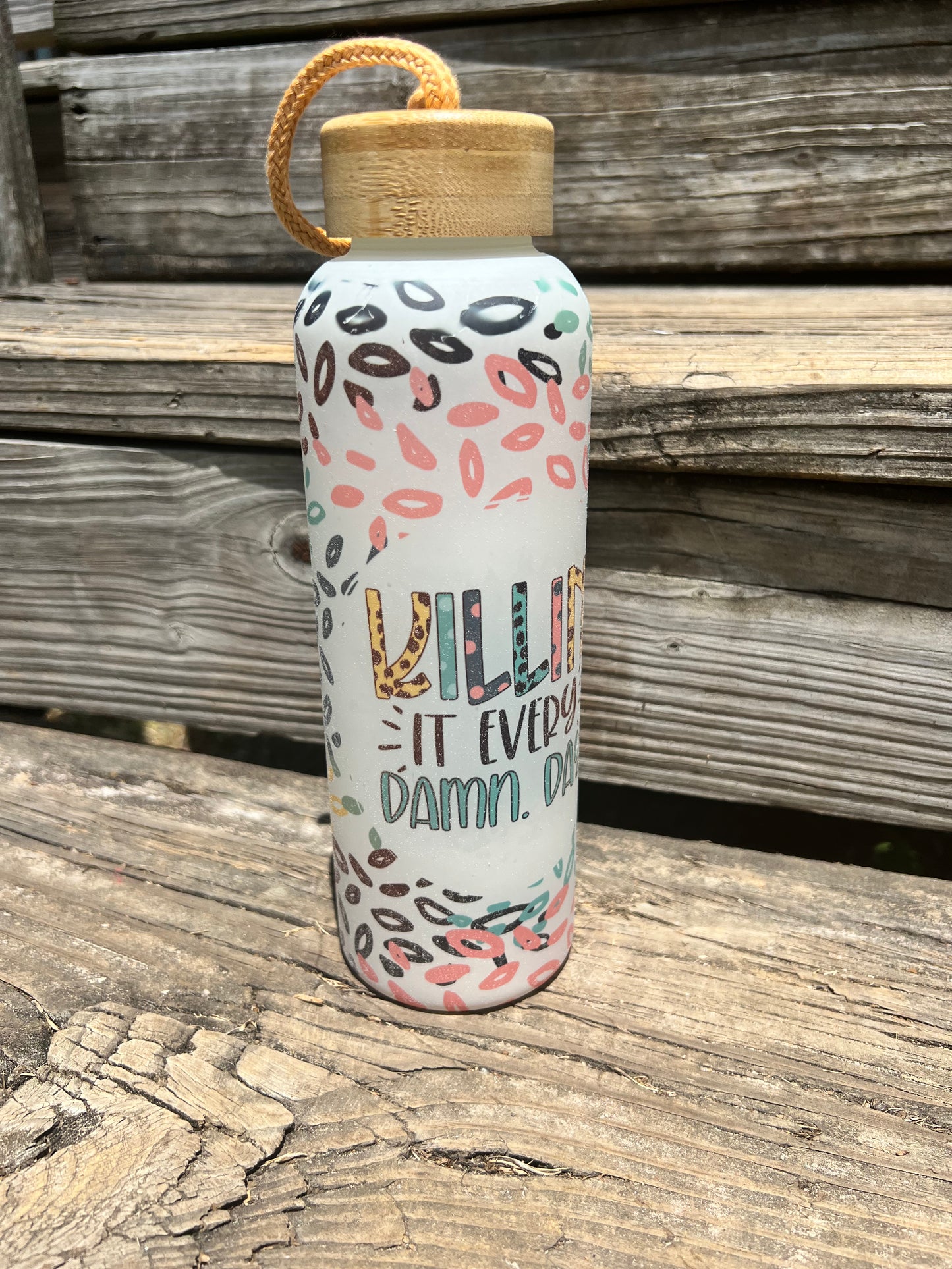 Killin it Every Damn Day Water Bottle