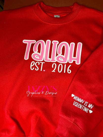 Personalized Valentine’s Name Sweatshirt