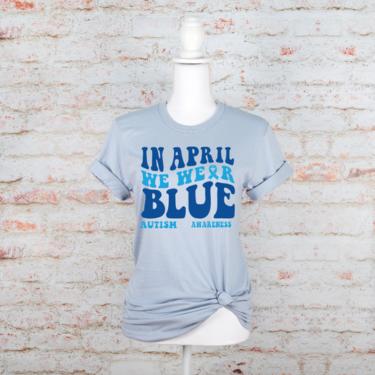 In April, We Wear Blue